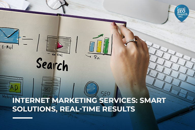 Internet Marketing Services: Smart Solutions, Real-Time Results