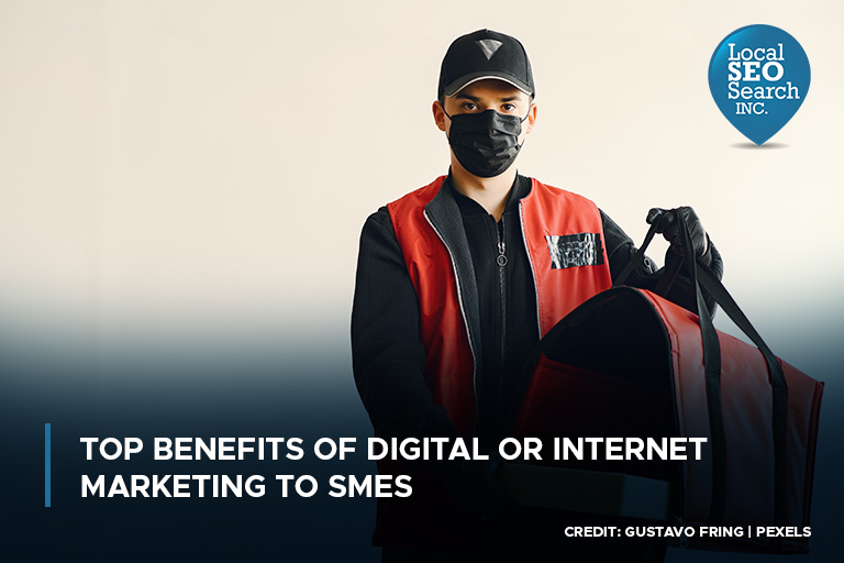 Top Benefits of Digital or Internet Marketing to SMEs