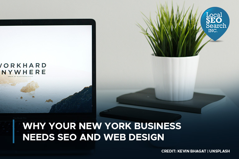 Why Your New York Business Needs SEO and Web Design