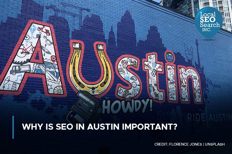 Why Is SEO in Austin Important?