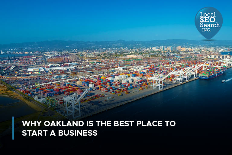 Why Oakland is the Best Place to Start a Business