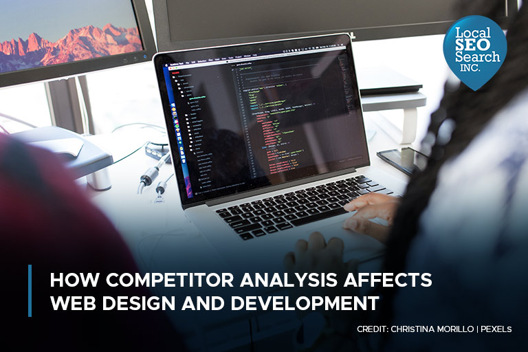 How Competitor Analysis Affects Web Design and Development