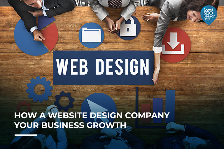 How a Website Design Company Impacts Your Business Growth