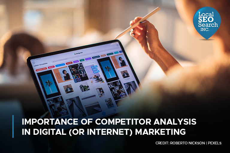 Importance of Competitor Analysis in Digital (or Internet) Marketing