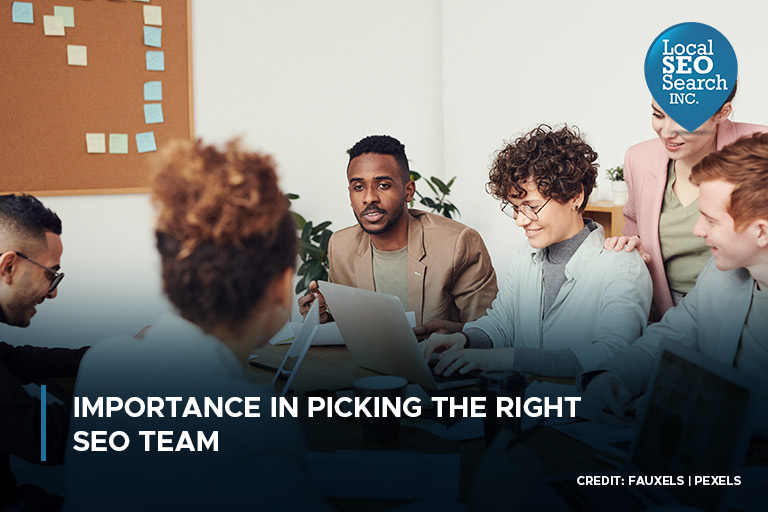 Importance in Picking the Right SEO Team