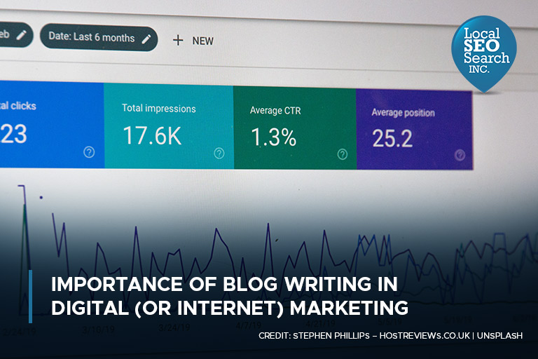 Importance of Blog Writing in Digital (or Internet) Marketing