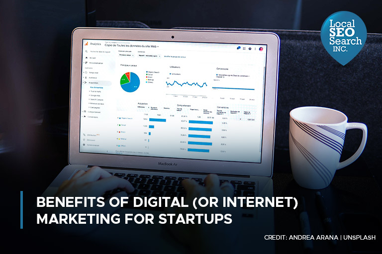 Benefits of Digital (or Internet) Marketing for Startups
