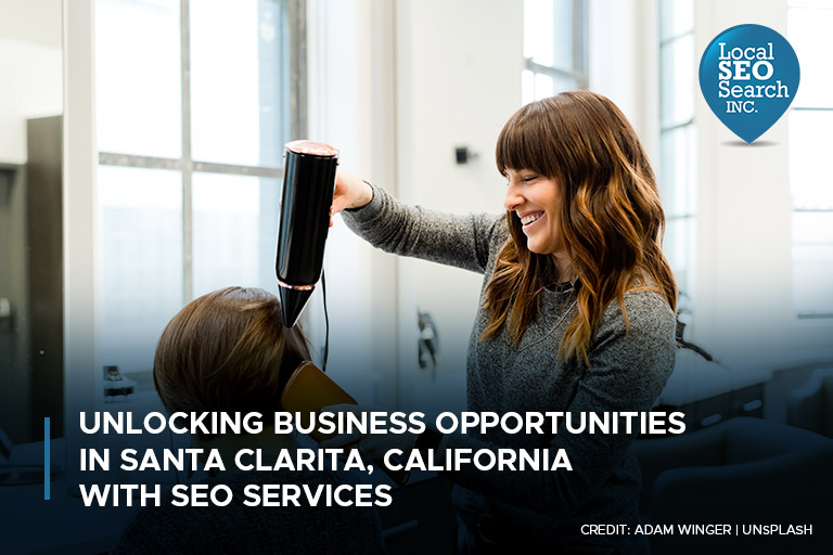 Unlocking Business Opportunities in Santa Clarita, California with SEO Services