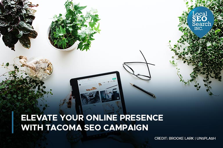 Elevate Your Online Presence with Tacoma SEO Campaign