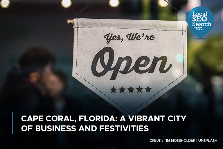 Cape Coral, Florida: A Vibrant City of Business and Festivities